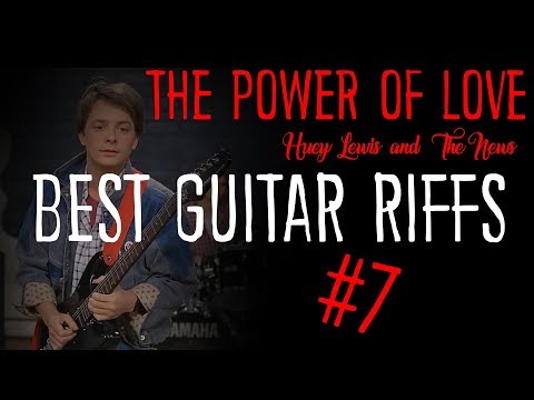 The Power Of Love (Huey Lewis and the News) - Best Guitar Riffs #7