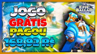 Epic Ballad: Jogo Grátis Pagando Pix e Usdt - Guia de Como Ganhar Com o Jogo.