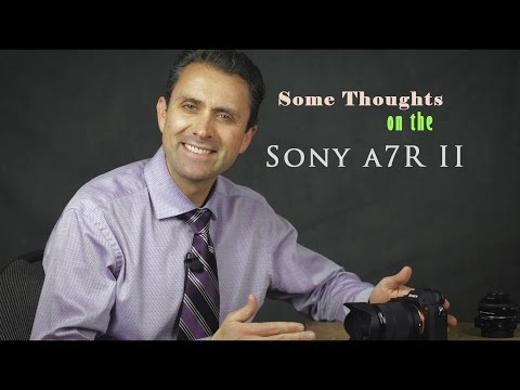 Some Thoughts on the Sony a7R II | Dustin Abbott