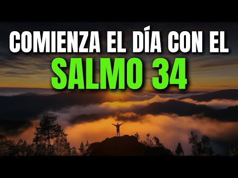 Morning Prayer with Psalm 34 | Powerful Prayer of Liberation, Trust, and Praise to God