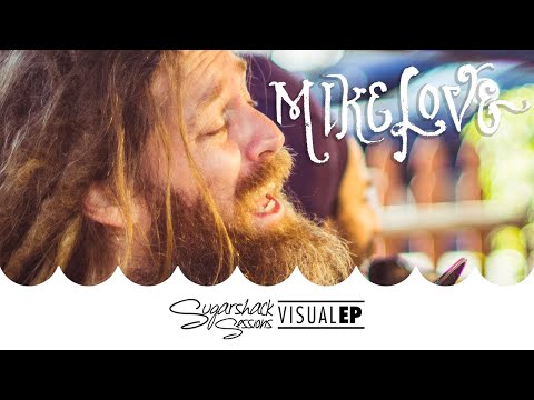 Mike Love - Visual EP (Live Music)  | Sugarshack Sessions