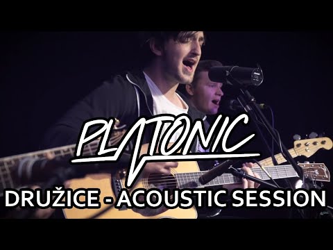 Platonic - Platonic - Družice (Live Acoustic Version)