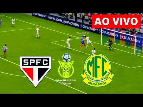 SÃO PAULO X MIRASSOL AO VIVO COM IMAGENS HOJE 🔴 BRASILEIRÃO 2026 | ASSISTA AGORA AO VIVO!