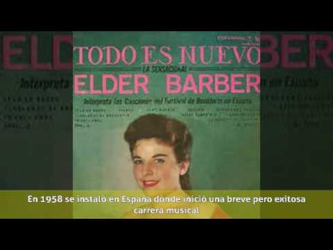 Elder Barber - Biografía