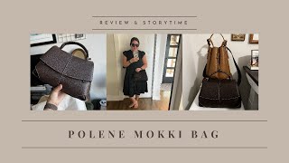 POLENE Mokki | Review + Storytime