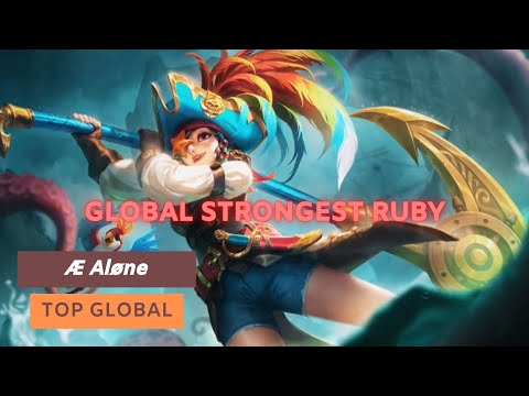 Global Strongest Ruby - Top Global Ruby By Æ Aløne  - Gameplay Mobile Legends