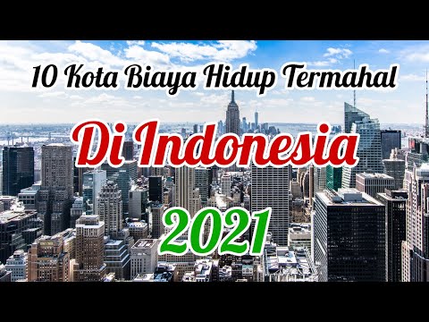 10 Kota dengan Biaya Hidup Termahal di Indonesia