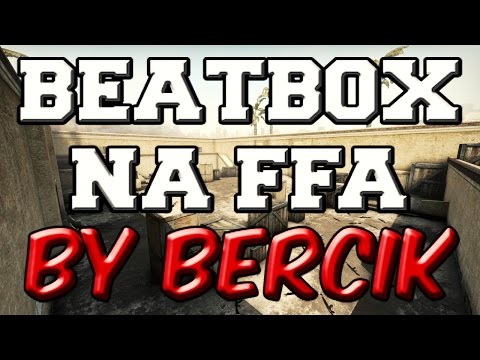 Beatbox na FFA (CSGO EDITION) 2016