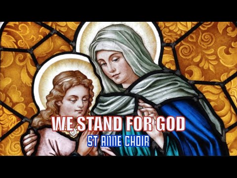 We Stand For God OLPS  St Anne's Choir  All Saints 2022