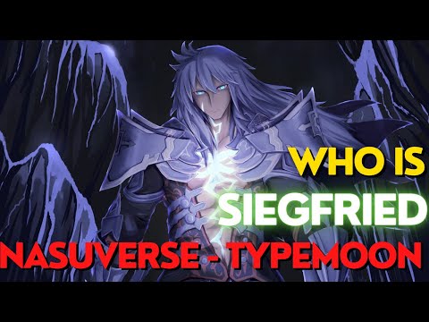 Who is Siegfried ? Nasuverse | Type moon | Fate Series