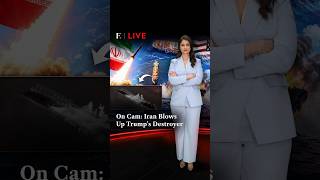 On Cam: Iran Blows Up Trump's Destroyer | Firstpost LIVE