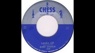 BOBBY CHARLES - Laura Lee