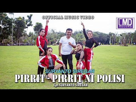 Suryanto Siregar - Pirrit Pirrit Ni Polisi (Lagu Batak terbaru 2022) Official Music Video