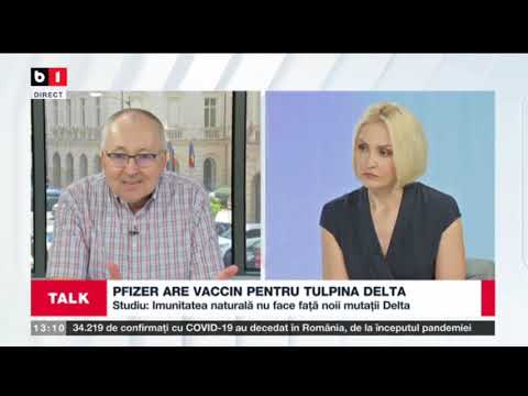 TALK B1 ORA 13 00 cu Irina Petraru - PFIZER ARE VACCIN PENTRU TULPINA DELTA P1/2_12 iulie 2021