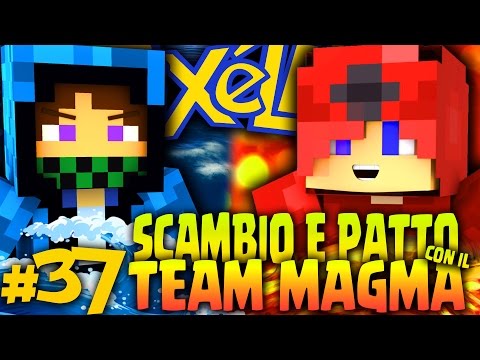 SCAMBIO E PATTO CON IL TEAM MAGMA! - Minecraft PIXELMON ITA EP.37