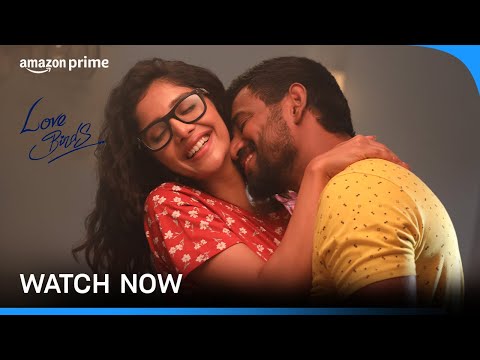 Love Birds - Watch Now | Darling Krishna, Milana Nagaraj, Sadhu Kokila | Prime Video India — Love Birds