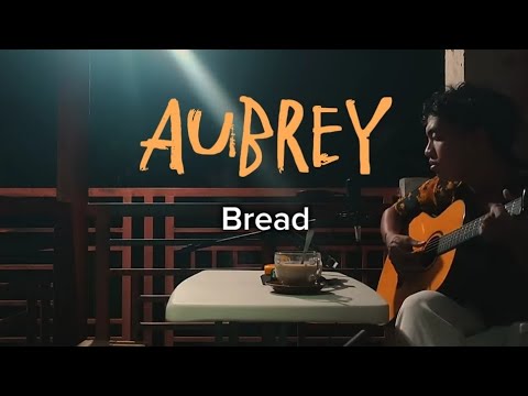 AUBREY — Bread (Acoustic Cover | Jhino Bilbao | Live)