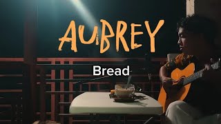 AUBREY — Bread (Acoustic Cover | Jhino Bilbao | Live)