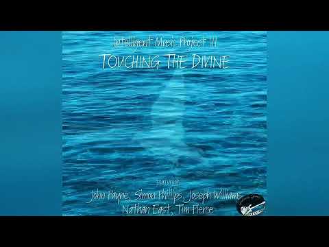 Intelligent Music Project III - My World (Feat. John Payne)