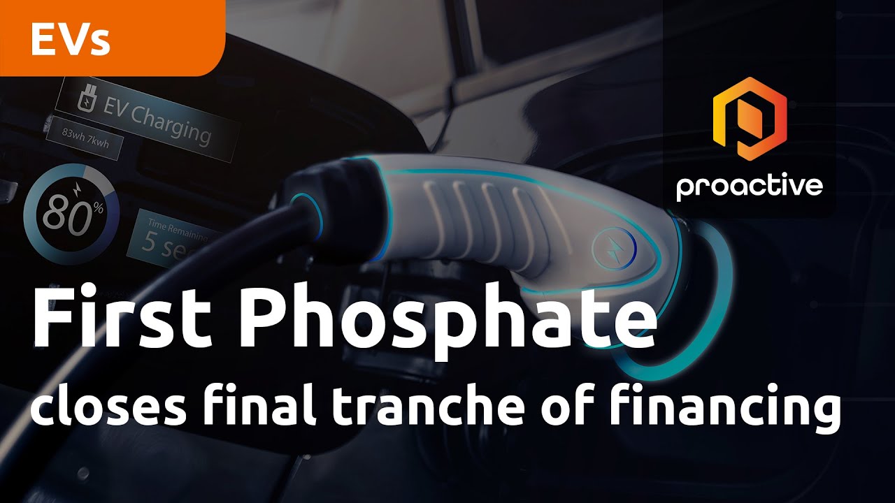 First Phosphate closes final tranche of financing bringing a total of 8.2 million to treasury