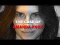 The Case of Amanda Knox