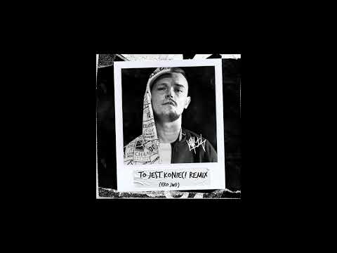 MIGOT - "TO JEST KONIEC! REMIX" (ERO JWP)