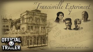 THE ST. FRANCISVILLE EXPERIMENT (2000) | Official Trailer | HD
