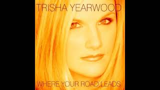 Trisha Yearwood - That Ain&#39;t The Way I Heard It (Reversed)