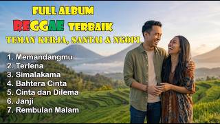 Download lagu FULL ALBUM REGGAE COVER | KERJA,SANTAI $ NGOPI SEPANJANG HARI mp3 Download lagu FULL ALBUM REGGAE COVER | KERJA,SANTAI $ NGOPI SEPANJANG HARI mp3