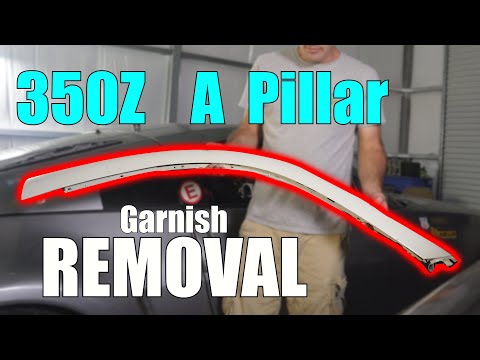 350z A Pillar Trim Removal | SuperFreeStyle Ep62