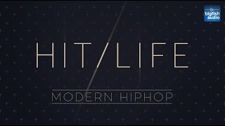 Video thumbnail for Hit Life: Modern Hip Hop | Demo #3 by Big Fish Audio