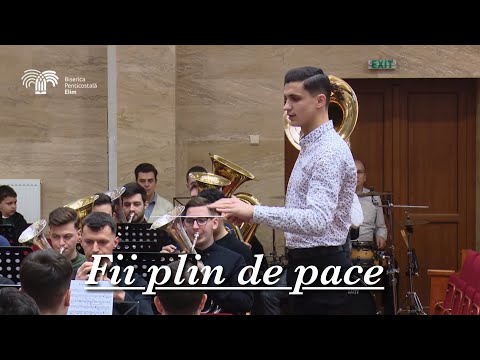 Fii plin de pace - Elim Brass Band