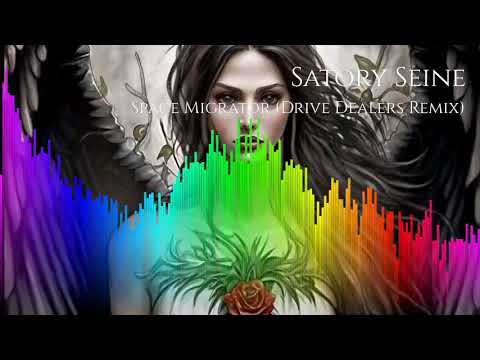 Satory Seine - Space Migrator (Drive Dealers Remix)
