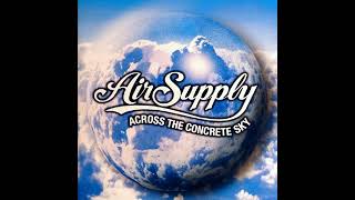 Shadow Of The Sun - Air Supply