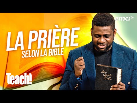 Qu'est-ce que la prière selon la Bible ? - Teach! - Athoms Mbuma