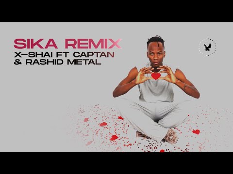 X-Shai - Sikaa Remix ft Captan ,Rashid Metal [ Official Audio ]