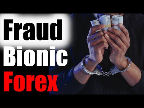 Fraud Bionic Forex