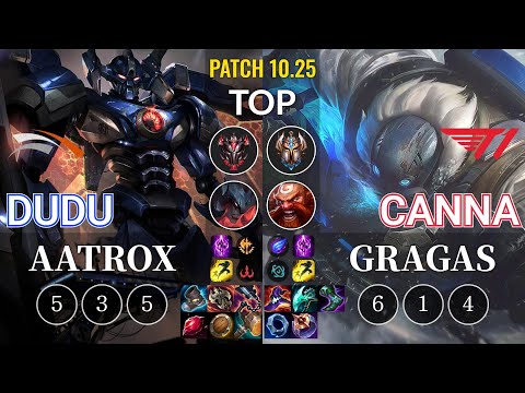 HLE DuDu Aatrox vs T1 Canna Gragas Top - KR Patch 10.25