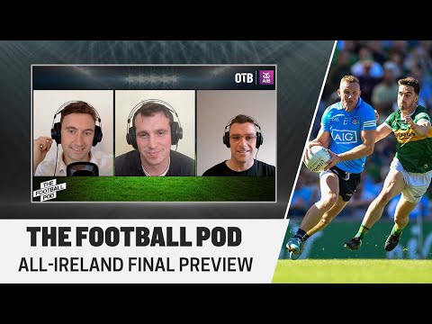 TFP - S3, Ep. 32: Dublin vs. Kerry match-ups, memories and the noise of an All-Ireland Final week