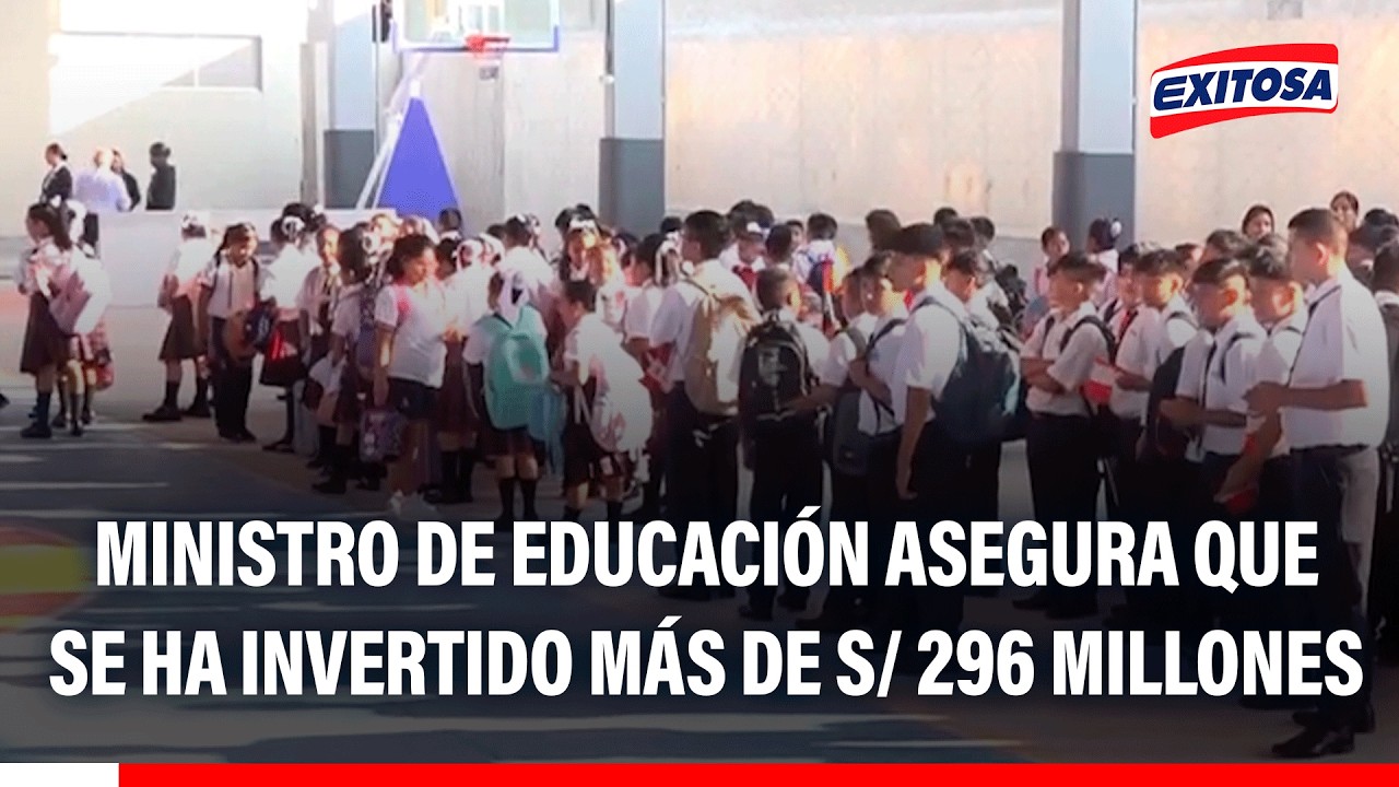 🔴🔵 Ministerio de Educación asegura que Gobierno ha invertido 295 millones de soles