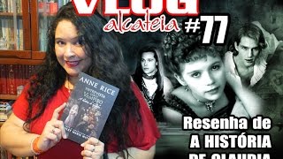 VLOG Alcateia 77 - Resenha do quadrinho "A História de Claudia"