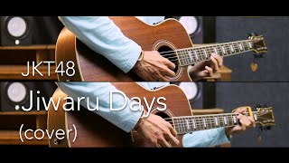 JKT48 - Jiwaru Days (cover)