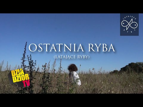 Video thumbnail for Ostatnia ryba
