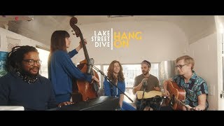 Lake Street Dive - &quot;Hang On&quot; [Live Performance]