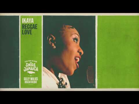 Ikaya - Reggae Love (prod. by Silly Walks Discotheque & Josi Coppola)