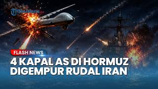 Detik-detik Iran Tembak Jatuh Drone AS dan Gempur Empat Kapal Washington di Selat Hormuz