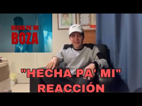 “HECHA ‘PA MI” BOZA 🇵🇦REACCIÓN| HABLANDO MUSIC