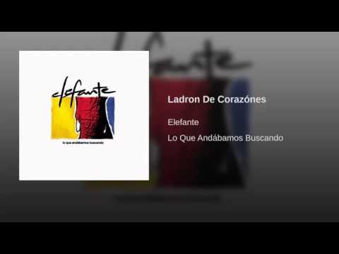 LADRON DE CORAZÒNES/ELEFANTE