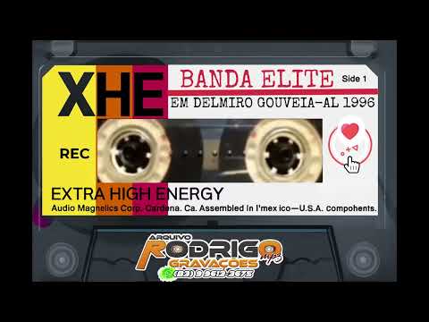 📁 BANDA ELITE EM DELMIRO GOUVEIA-AL 1996