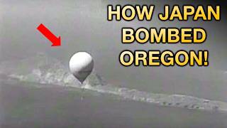 WWII's Strangest Weapon: Japan's Forgotten Attack on America